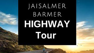 Jaisalmer, Barmer, jodhpur highway road tour and guide