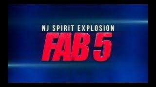 NJSpiritExplosion Fab5 2024 25 Video