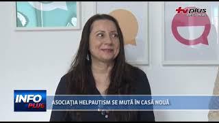 ASOCIAȚIA HELPAUTISM SE MUTĂ ÎN CASĂ NOUĂ