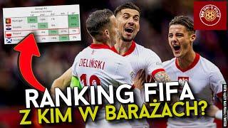 RANKING FIFA | REMISUJEMY Z CHORWACJĄ | Z KIM ZAGRAMY W BARAŻACH? | MOŻLIWE SCENARIUSZE