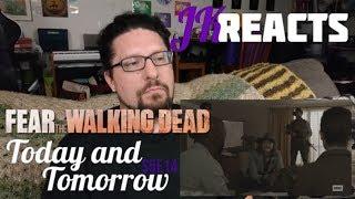 Fear the Walking Dead REACTION 5x14: Today and Tomorrow