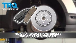 How to Replace Front Brakes 2011-2019 Ford Explorer