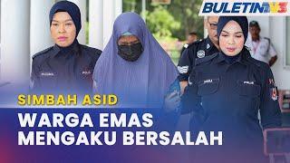 SIMBAH ASID | Warga Emas Dipenjara 12 Bulan