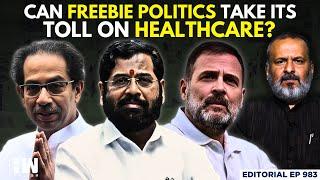 Editorial with Sujit Nair | Can Freebie Politics Take Its Toll On Healthcare? | Maharashtra Polls