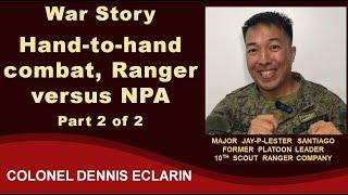 War Story: Hand-to-hand combat, Scout Ranger versus NPA