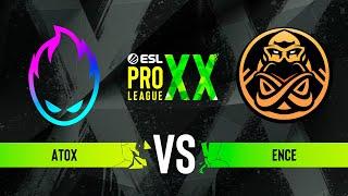 ATOX vs. ENCE - ESL Pro League Season 20 - Group D