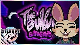 DON'T TRUST THE BUNNY!!! - Bunny Graveyard