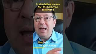  In storytelling, you are NOT the hero; your customer is.‍️