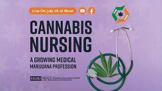 Cannabis Nursing: A Growing Medical Marijuana Profession