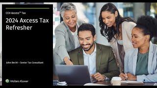 CCH Axcess Tax Refresher