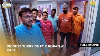 Biggest Surprise For Popatlal! IFULL MOVIE| Part 1 | Taarak Mehta Ka Ooltah Chashmah Ep 2685 to 2688