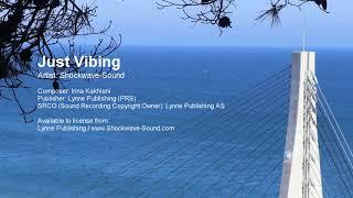 Just Vibing - Shockwave (Sound Lynne Publishing)