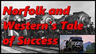 Norfolk and Western's Path of Success | Steam, Mountains, and Coal | History in the Dark