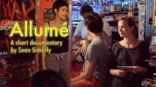 Allumé – A Documentary on Paris Lit Up by Sean Simerly