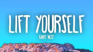 Kanye West - Lift Yourself