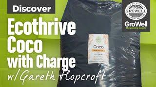 Ecothrive Coco with Charge ft. Gareth Hopcroft  | DISCOVER