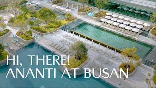 Ananti at Busan Cove&Village