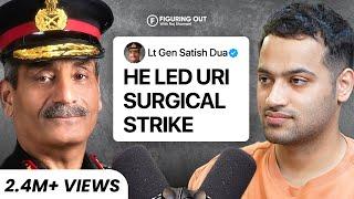 Indian Army, URI Surgical Strike, Terrorism & Threat To India - Lt Gen Satish Dua |FO135 Raj Shamani