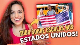 Tudo que Você Precisa Saber sobre Escolas nos Estados Unidos!