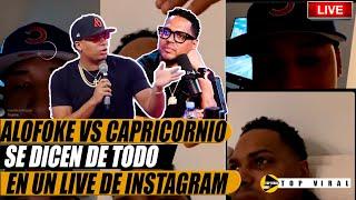 ALOFKE Y CAPRICORNIO SE DICEN DE TODO EN UN LIVE 