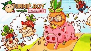 Just A Good Turnip Trying To Make Ends Meet - Turnip Boy Commits Tax Evasion Part 1