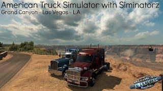 American Truck Simulator With Siminatorz | Grand Canyon - L.V. - L.A. (Timelapse)