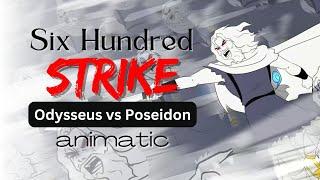 "Six Hundred Strike - Odysseus vs Poseidon" - Epic the Musical Animatic by Gwendy | NS2D Studios