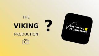 WHAT IS THE VIKING PRODUCTIONS ?