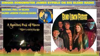 A Satchel Full of Blues - Blind Lemon Pledge on Big Blend Radio