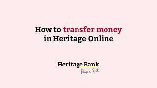 How to transfer money | Heritage Bank