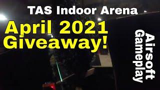 TAS Indoor AIRSOFT Arena - April 2021 Giveaway