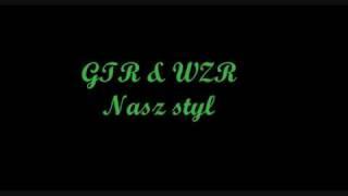 Wzr & Gtr - Nasz styl