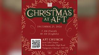 LIVE | AFT Church Special Christmas Service 2024 [English] with Pastor Sam and Jeevan Chelladurai