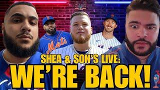 SHEA & SON'S LIVE: WE'RE BACK !