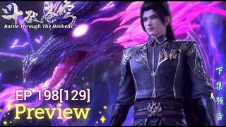 Battle Through The Heavens Episode 198 (129) preview [斗破苍穹] #btth #anime #donghua