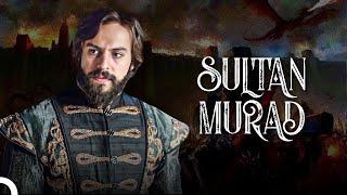 Osmanlı Padişahları - Sultan Murad | Osmanlı Tarihi