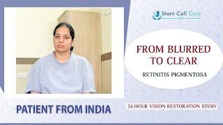 Retinitis Pigmentosa Patient Got Improvement After 24 Hours Of Stem Cell Therapy | RP | Stem Cells |