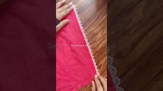 How to attach lace on fabric / sewing tips and tricks / #sewingtips  #sewing  #tips #tipsandtricks