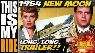 I LOVE LUCY 1954 New Moon Trailer from The Long, Long Trailer! - THIS IS MY RIDE 47