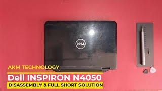 DELL Inspiron N4050 Disassembly Full Short NO POWER ON Solution and Replacing HDD, RAM, or keyboard