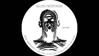 Blush Response - Body Architect [A+W VII]