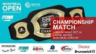 GRAND FINALS / GRANDE FINALE -  2019 Montreal Open - Storm / Buffa Distribution