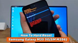 How To Hard Reset - Samsung Galaxy M35 5G(SM M356)