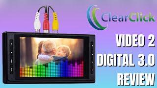 [Review] ClearClick Video 2 Digital 3.0