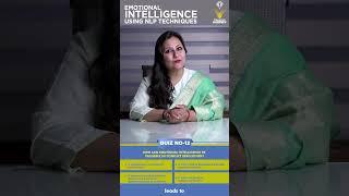 Self-Quest Explorer - Quiz 12 |  Emotional Intelligence (EI)