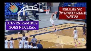 STEVEN RAMIREZ GOES NUCLEAR! Keller vs Pflugerville Weiss: Cy-Hoops Invitational