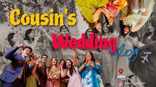 Cousin's Wedding Vlog | Fun Time with Family | Sheffy Grover