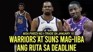 SUNS AT WARRIORS NAGBAGO ANG RUTA! MGA AVAILABLE SA DEADLINE LUMABAS NA! KD PWEDENG MAKABALIK SA GSW