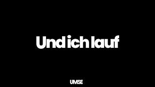 UMSE - Und ich lauf (prod. UMSE)