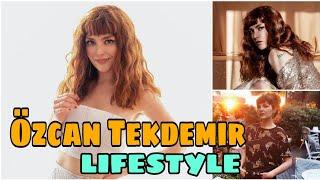 Özcan Tekdemir Lifestyle (Aşk Laftan Anlamaz) Biography,Age,Husband,Net Worth,Height,Weight,Facts